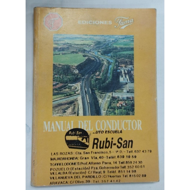 Manual Del Conductor. Revisado y Aprobado por la Direccion General de Trafico